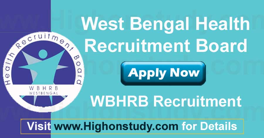 West Bengal Health Recruitment Board (WBHRB) Recruitment