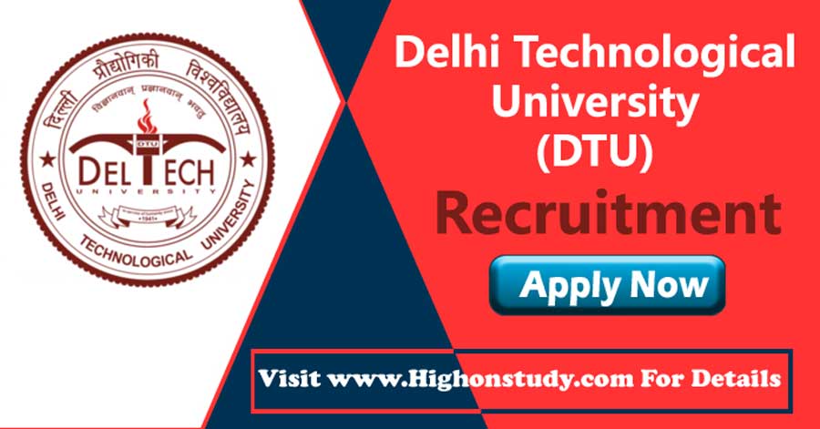 Delhi Technological University (DTU) Recruitment