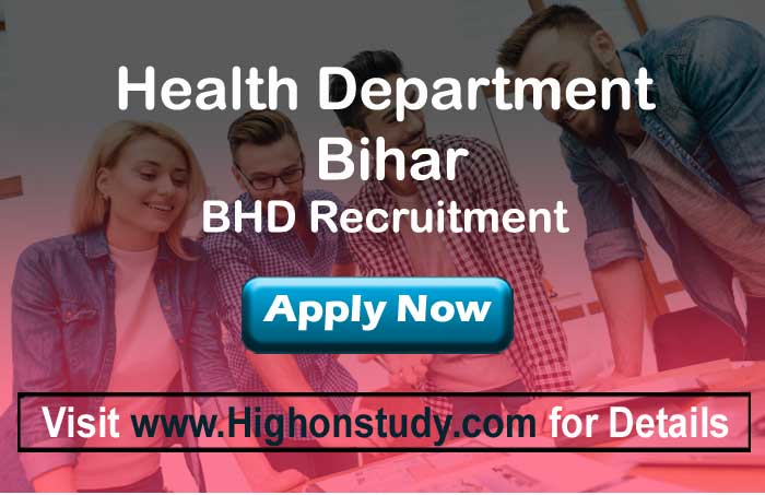 Bihar Health Department Recruitment 2019, Notification Released for 44 Professor, Reader and Other Posts - Highonstudy