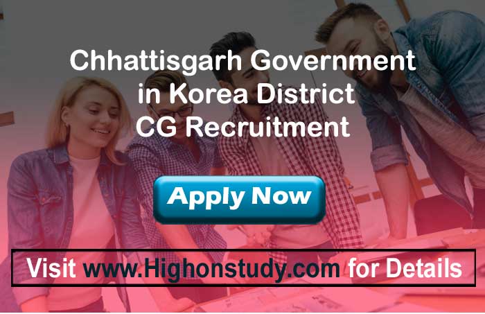 Chhattisgarh Government in Korea District jobs