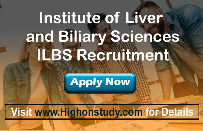 ILBS Recruitment 2021