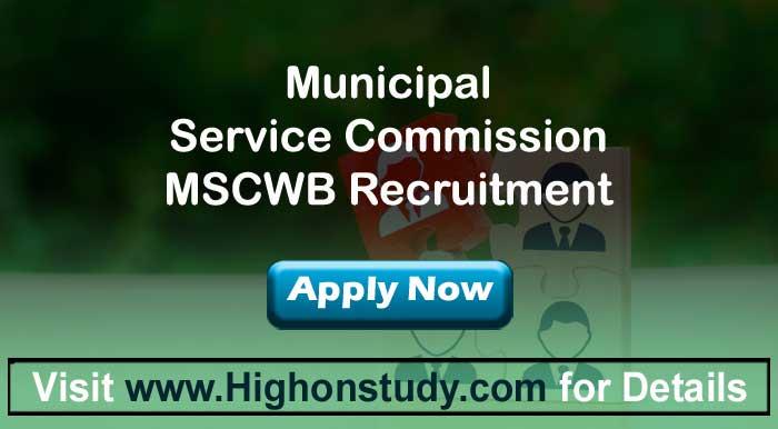 MSCWB Recruitment 2022