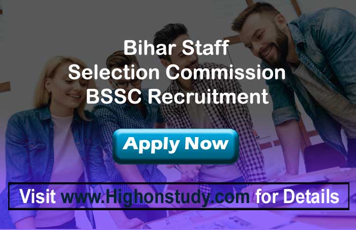 BSSC Recruitment 2020 » Online Apply for 1st Inter Level CC (Mains) Exam 12140 Posts - Highonstudy