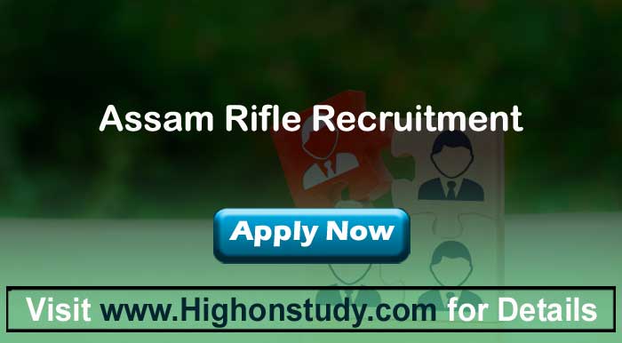 Assam Rifle jobs