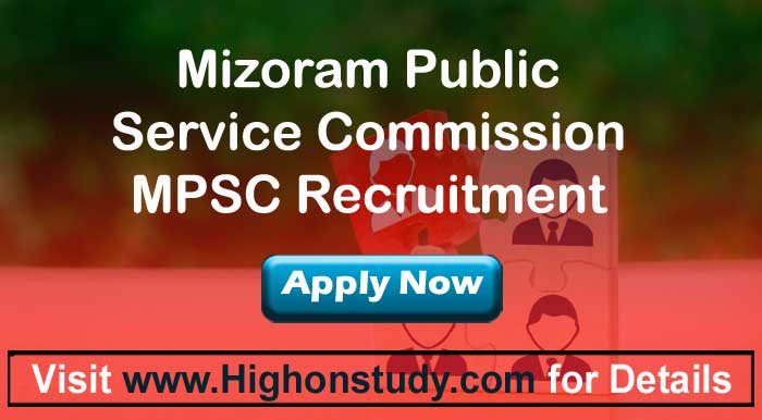 Mizoram PSC Recruitment 2021