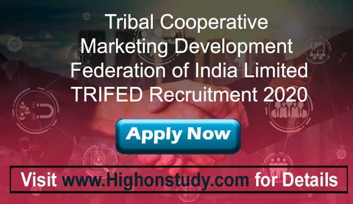 TRIFED Recruitment 2020