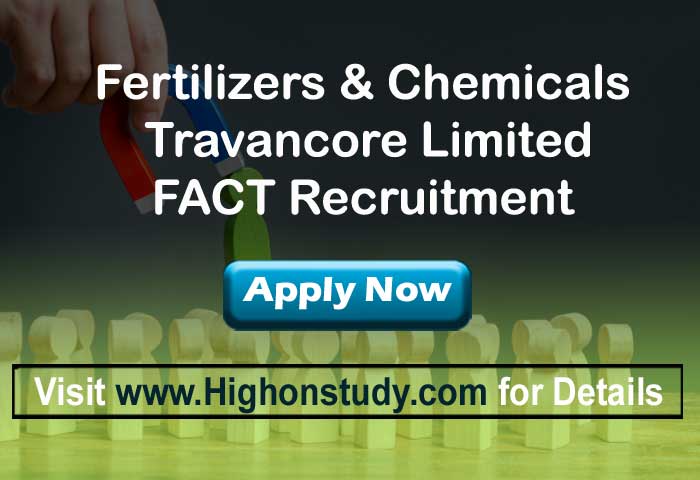 FACT Recruitment 2020, Press Notice for 98 Trade Apprentice Posts - Highonstudy