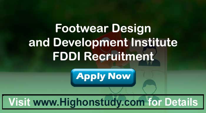 FDDI Recruitment 2020, 76 Faculty Posts | Pay Scale | PDF | Form Fees - Highonstudy