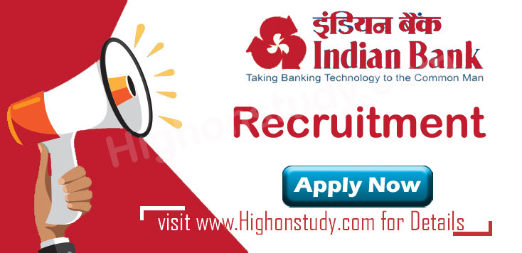 Indian Bank Recruitment 2022