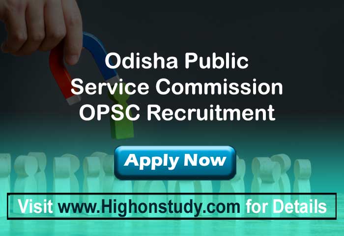 OPSC Lecturer 49 Posts ∼ Details Check @opsc.gov.in - Highonstudy opsc jobs