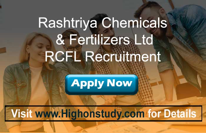 RCF Recruitment 2020 ∼ Online Apply for 393 Management Trainee & Other Posts - Highonstudy