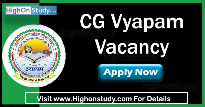 Cg Vyapam Recruitment 2021