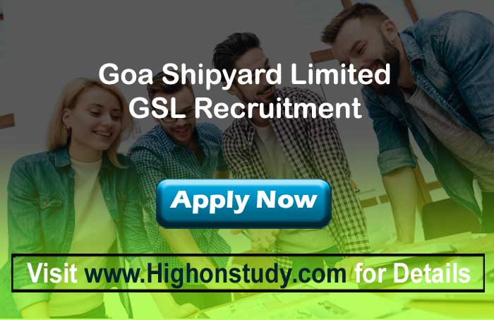 Goa Shipyard Recruitment 2020, 43 Marine Fitter, Pipe Fitter & Other Posts - Highonstudy