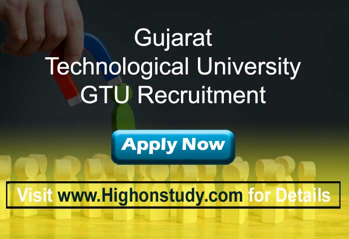 GTU Recruitment 2020 » Notification for 16 Non-Teaching Posts - Highonstudy