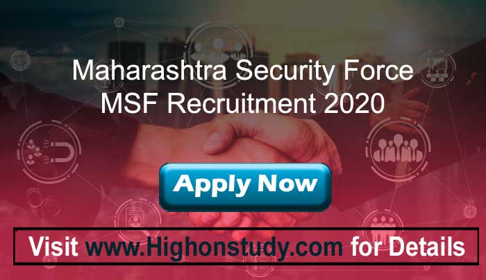 MSF Recruitment 2020 » Notification for 7000 Security Guard Posts - Highonstudy