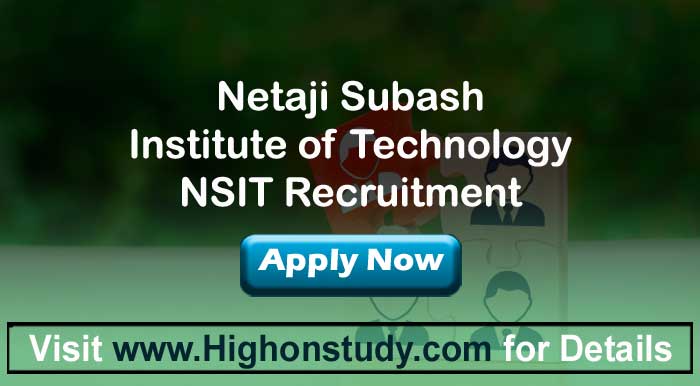 NSIT Recruitment 2020, 44 Associate Professor Posts | Pay Scale | Notification PDF - Highonstudy