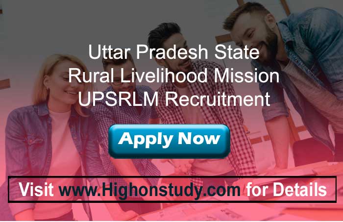 UPSRLM Recruitment 2020, 1954 Block Mission Manager, Account Assistant & Other Posts - Highonstudy
