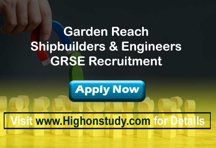 GRSE Recruitment 2020 » Notification for 226 Apprentice Posts - Highonstudy