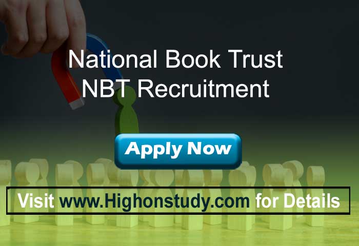 nbtindia.gov.in Recruitment 2020 » Announcement for Assistant, Consultant & Executive Posts - Highonstudy