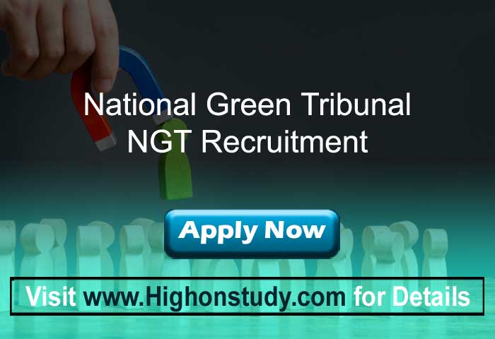 National Green Tribunal Recruitment 2020, Announcement for 13 Office Assistant Posts - Highonstudy