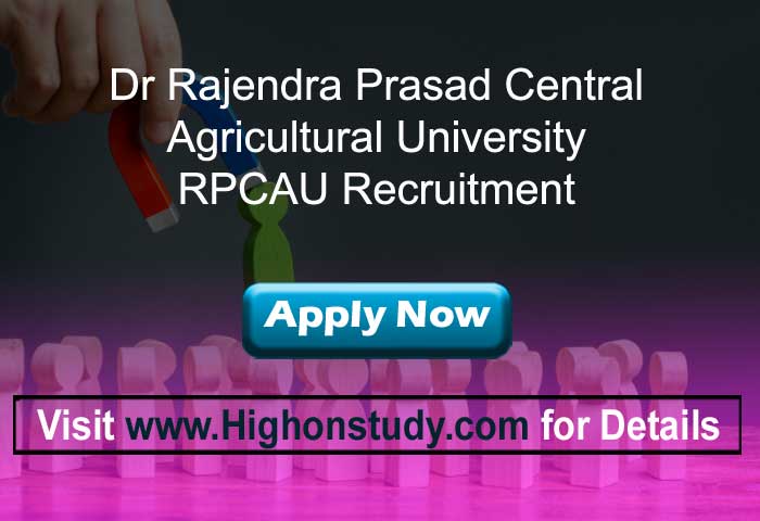 RPCAU Recruitment 2020, Apply for 143 Farm Manager, Programme Assistant & Other Posts - Highonstudy